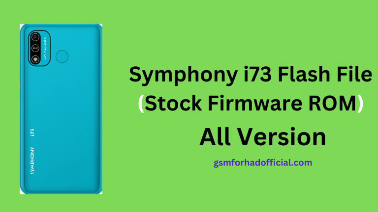 Symphony i73 Flash File (Stock Firmware ROM)