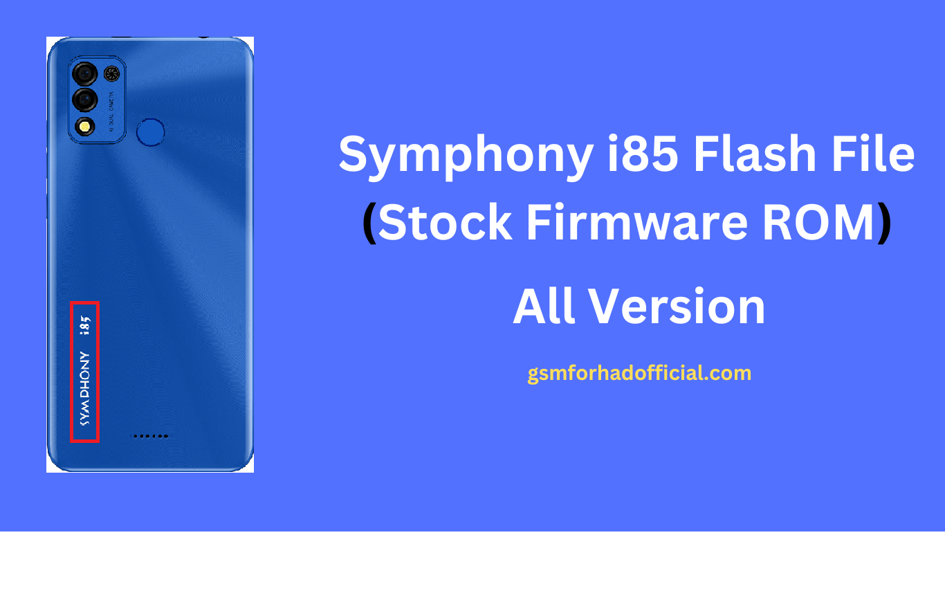 Symphony i85 Flash File