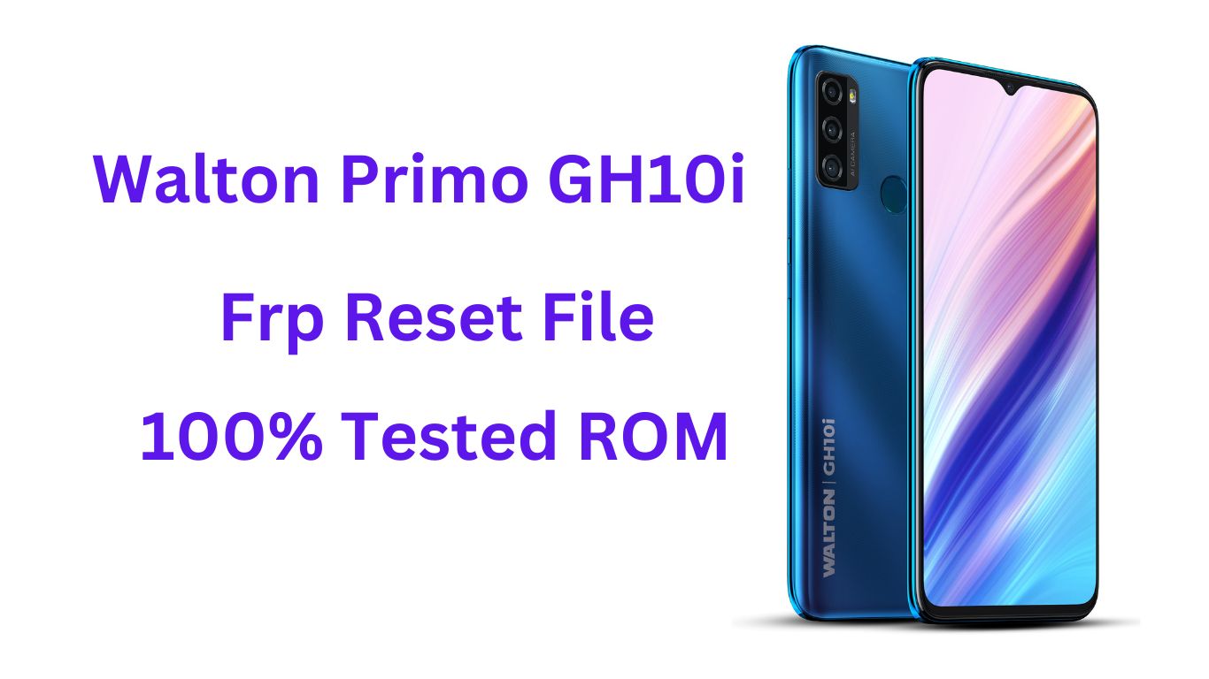 Walton Primo GH10i Frp Reset File