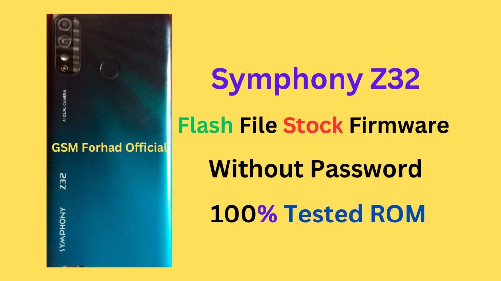 Symphony Z32 Flash File Without Password