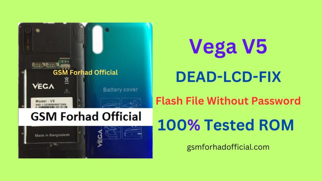 Vega V5 Flash File Without Password