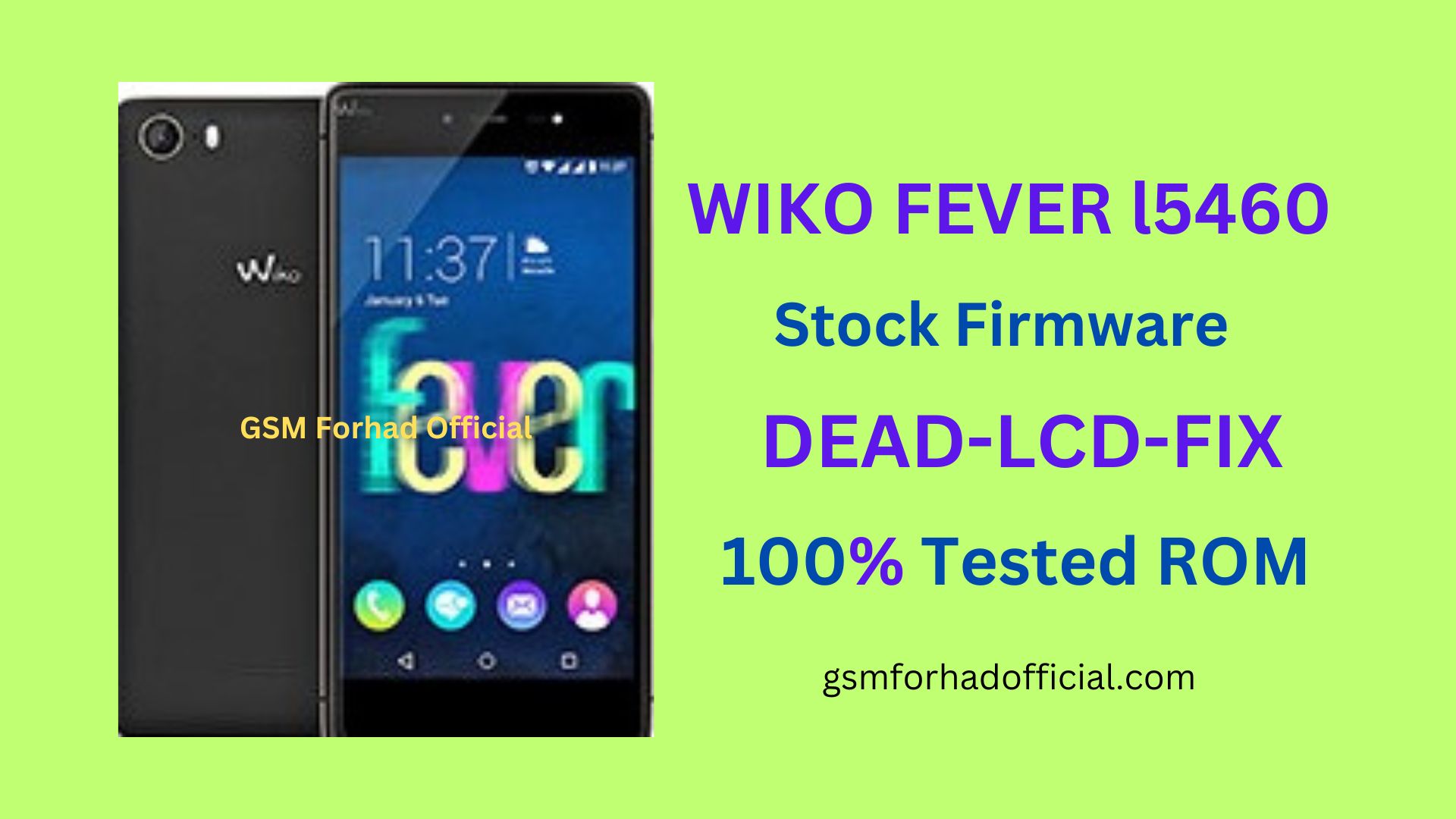 WIKO FEVER l5460 Flash File