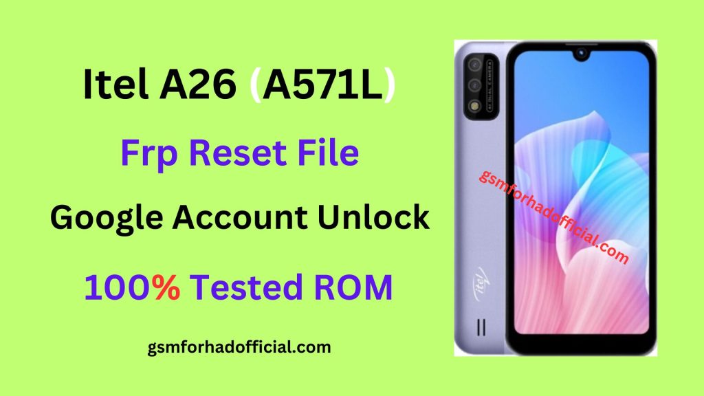 Itel A26 A571L Frp Reset File