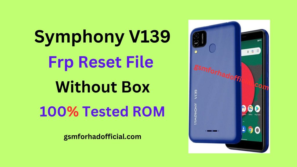 Symphony V139 FRP Reset File