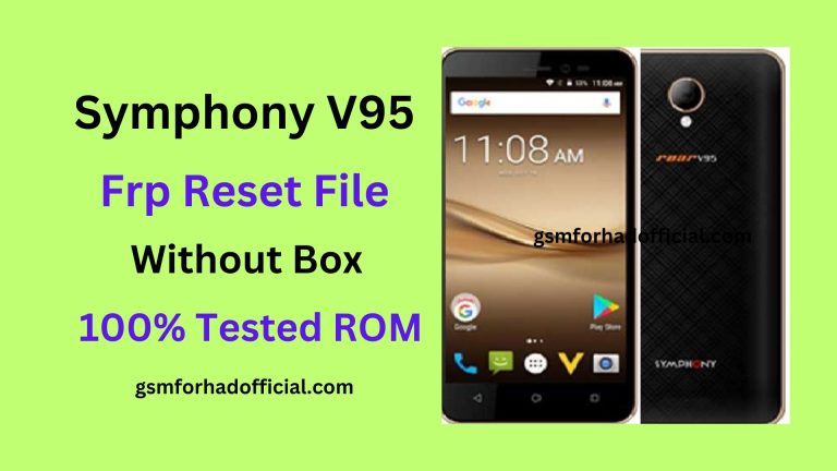 Symphony V95 Frp Reset File