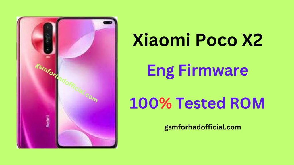 Xiaomi Poco X2 Eng Firmware