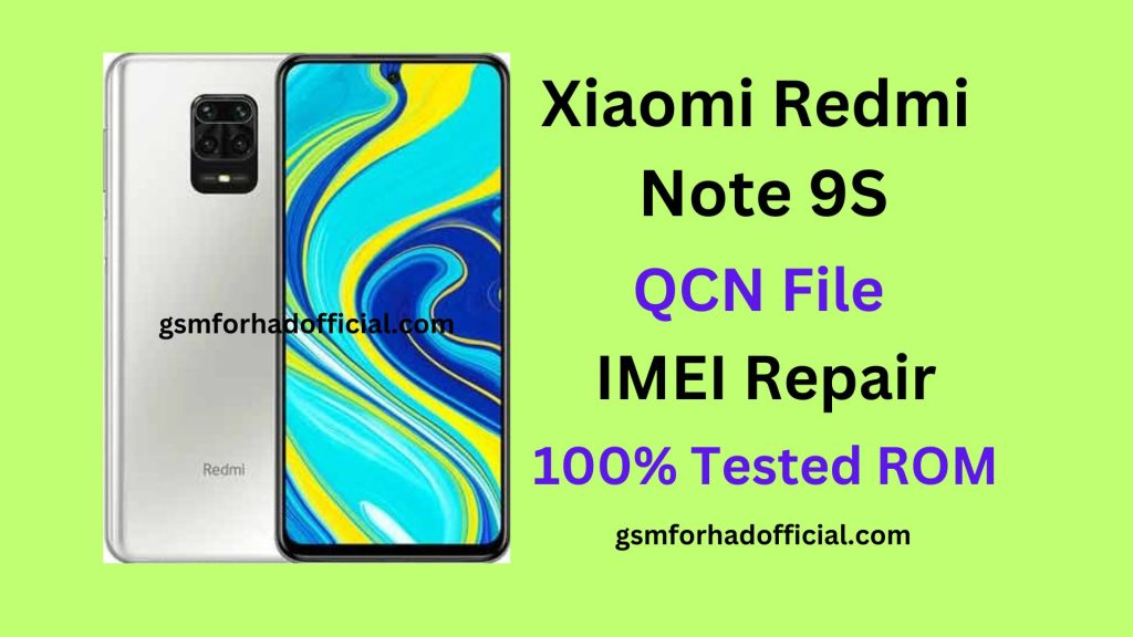 Xiaomi Redmi Note 9S QCN File