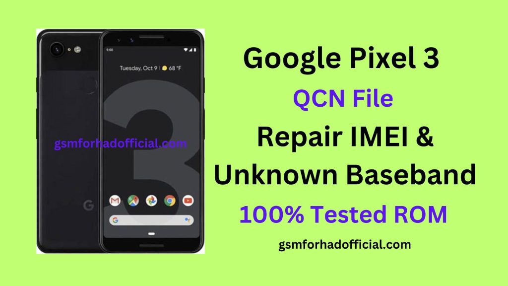 Google Pixel 3 QCN File