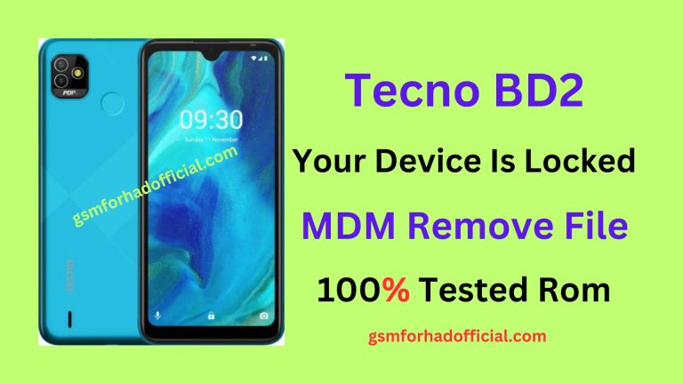 Tecno BD2 MDM Remove