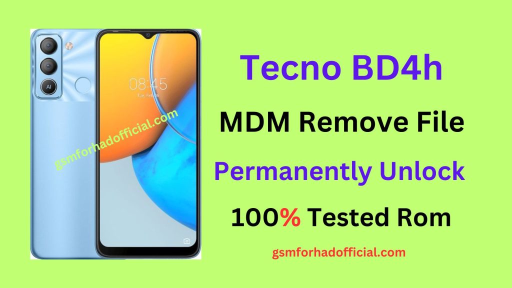 Tecno BD4h MDM Remove File