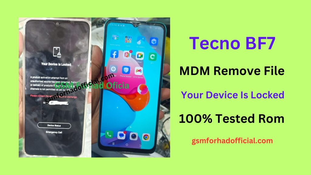 Tecno BF7 MDM Remove File