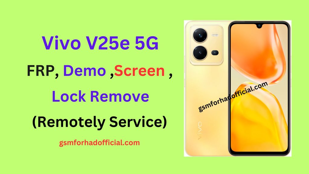 Vivo V25e 5G FRP Lock Remove