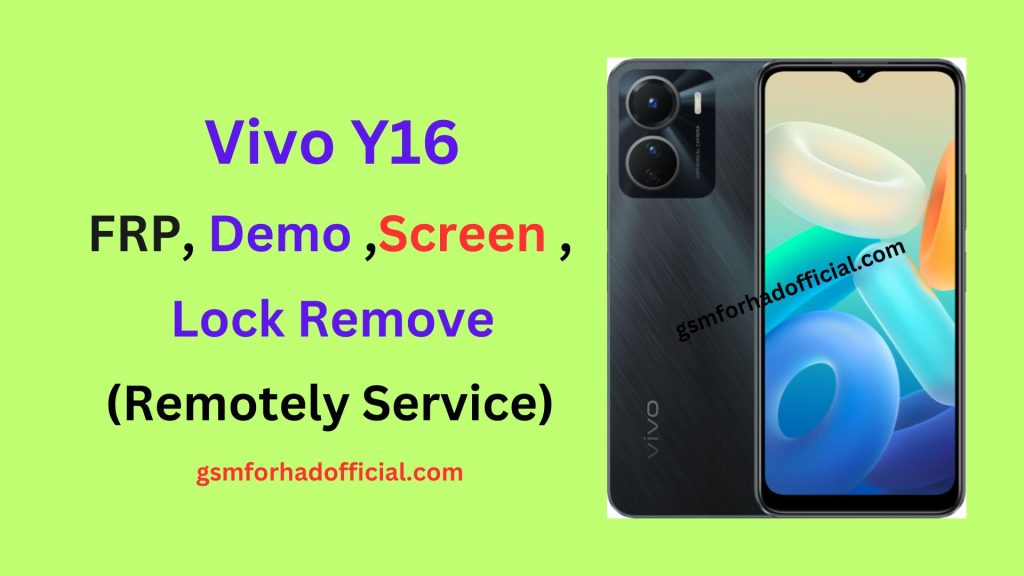 Vivo Y16 FRP Lock Remove