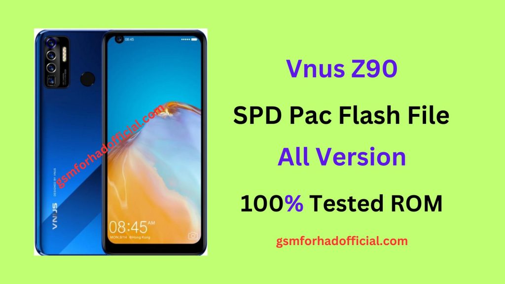 Vnus Z90 Flash File