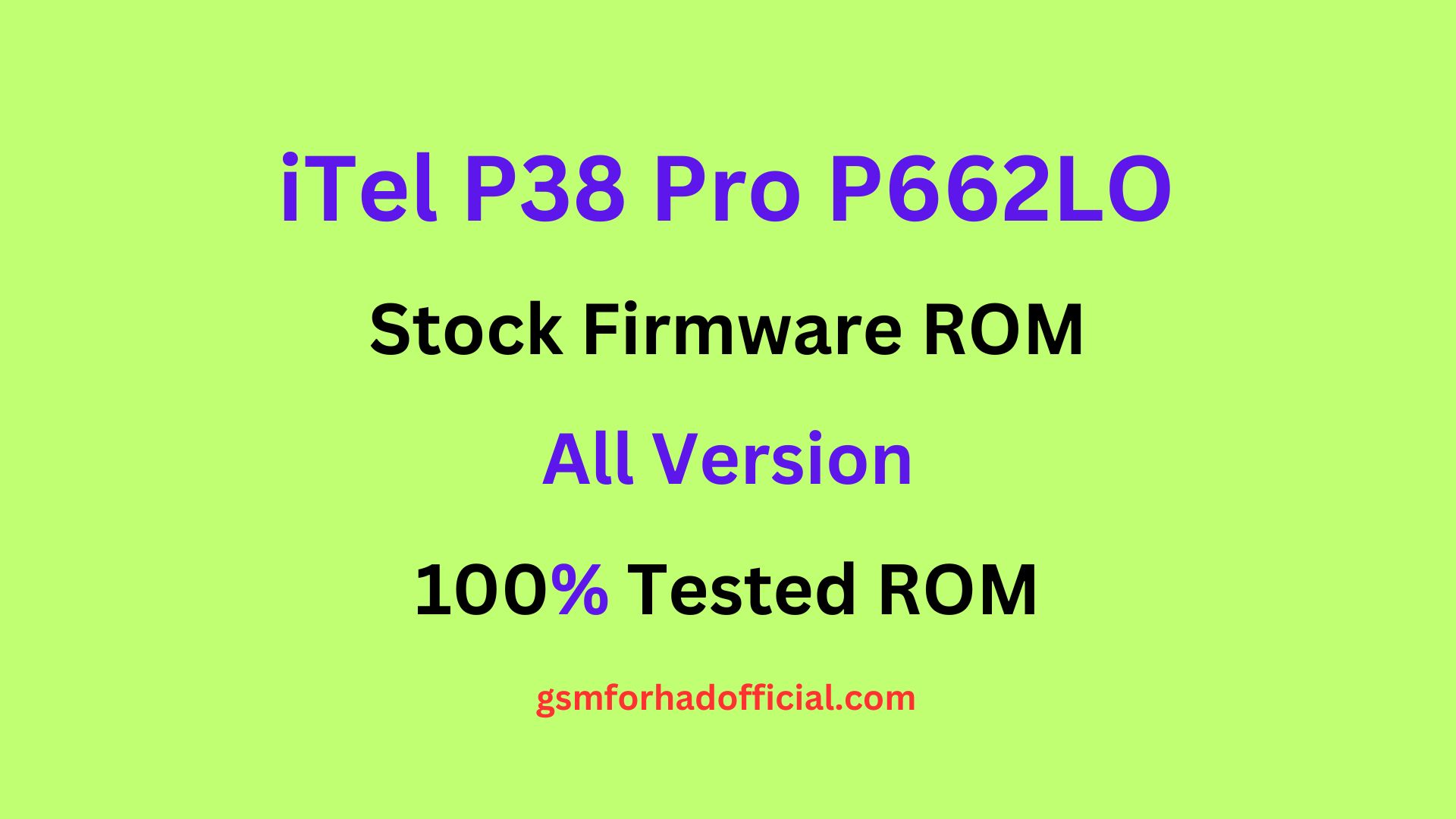 iTel P38 Pro P662LO Flash File