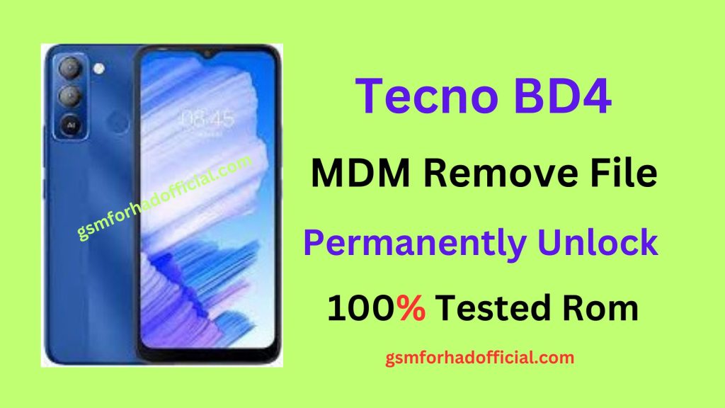 Tecno BD4 MDM Remove File - 100% Tested ROM