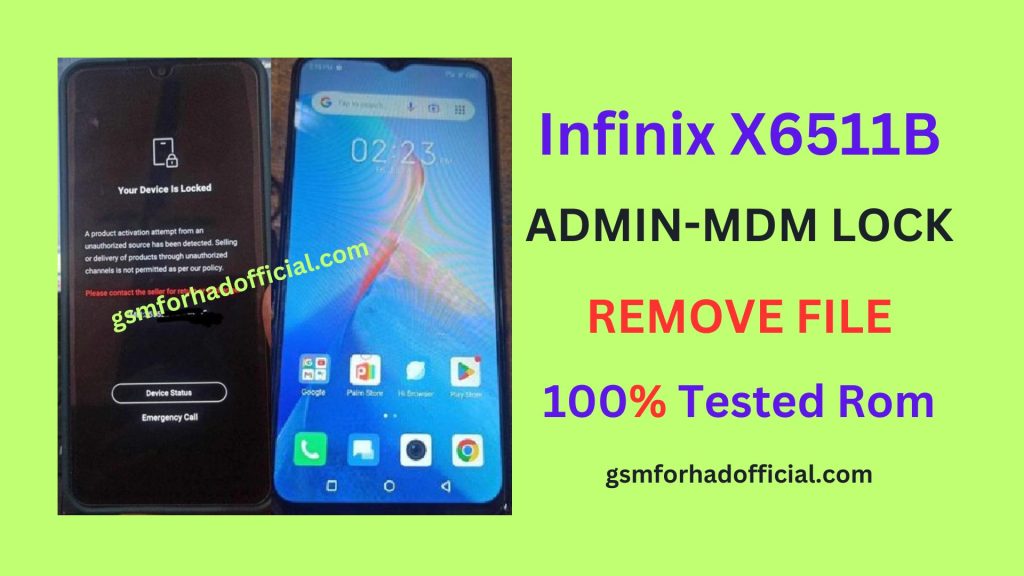 Infinix X6511B MDM Remove File