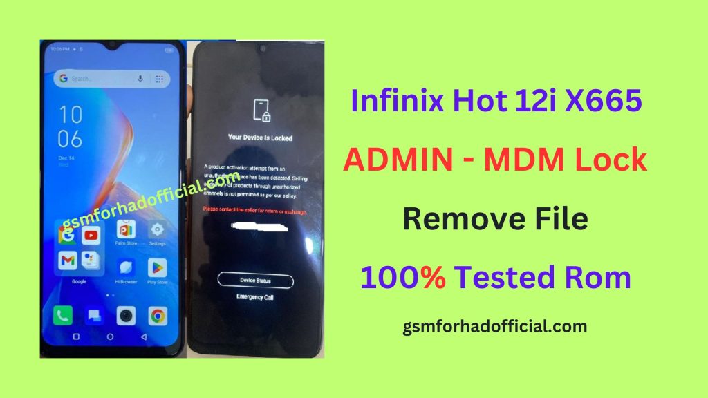 Infinix X665 MDM Remove File