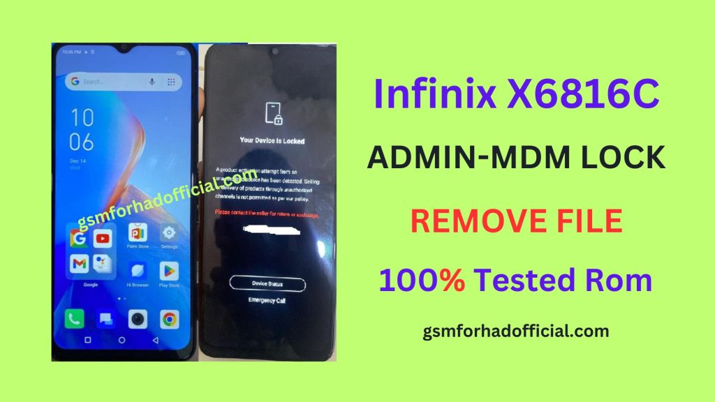 Infinix X6816C MDM Remove File