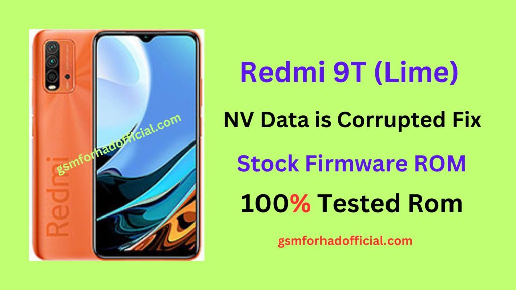 Redmi 9T (Lime) NV Data is Corrupted Fix Flash Firmware