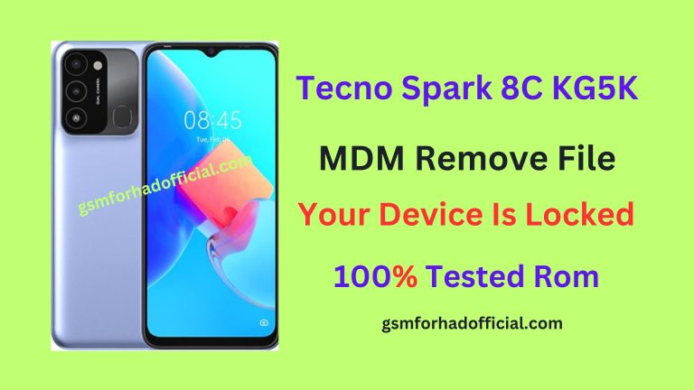 Tecno KG5K MDM Remove File