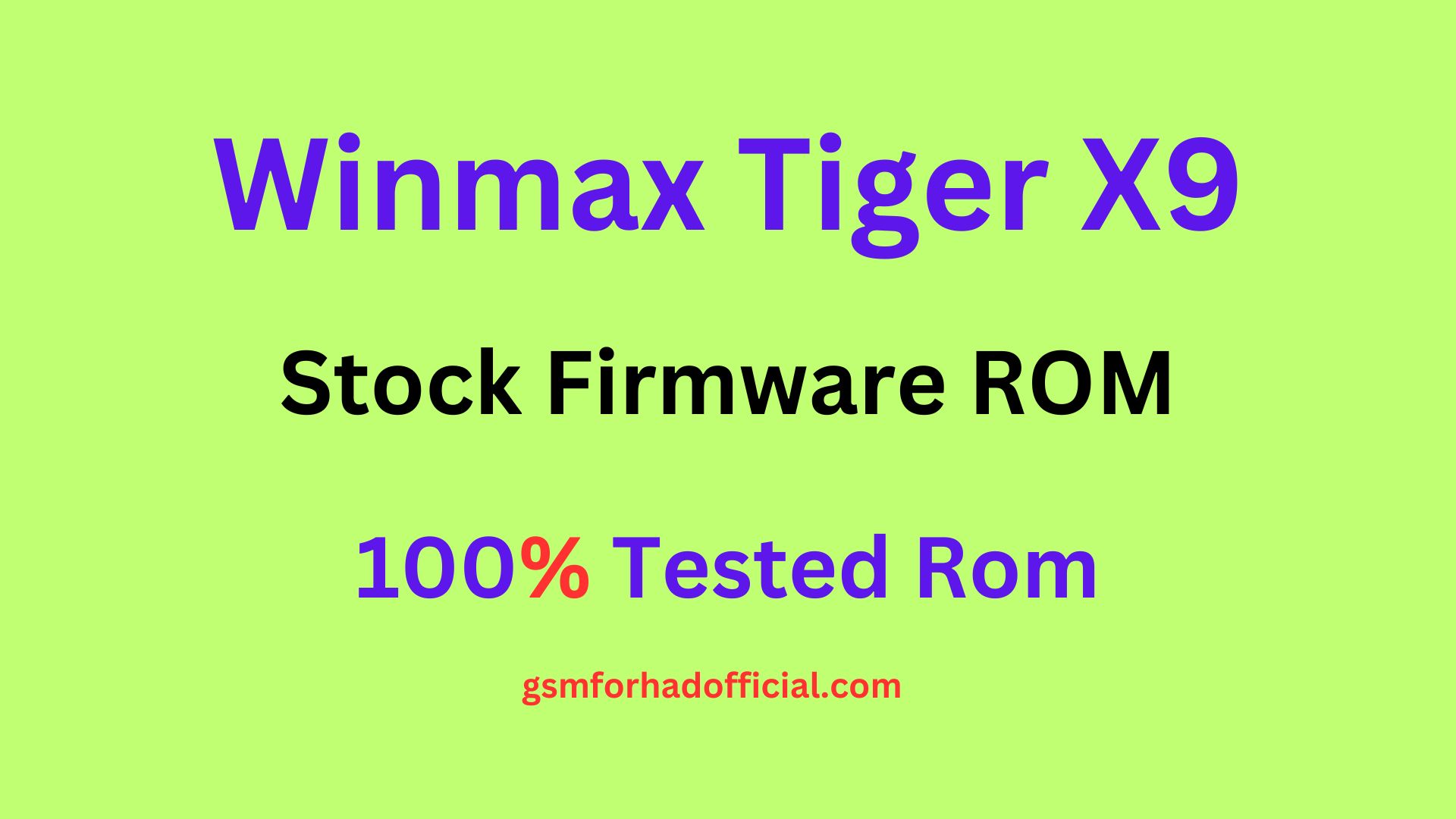 Winmax Tiger X9 Flash File