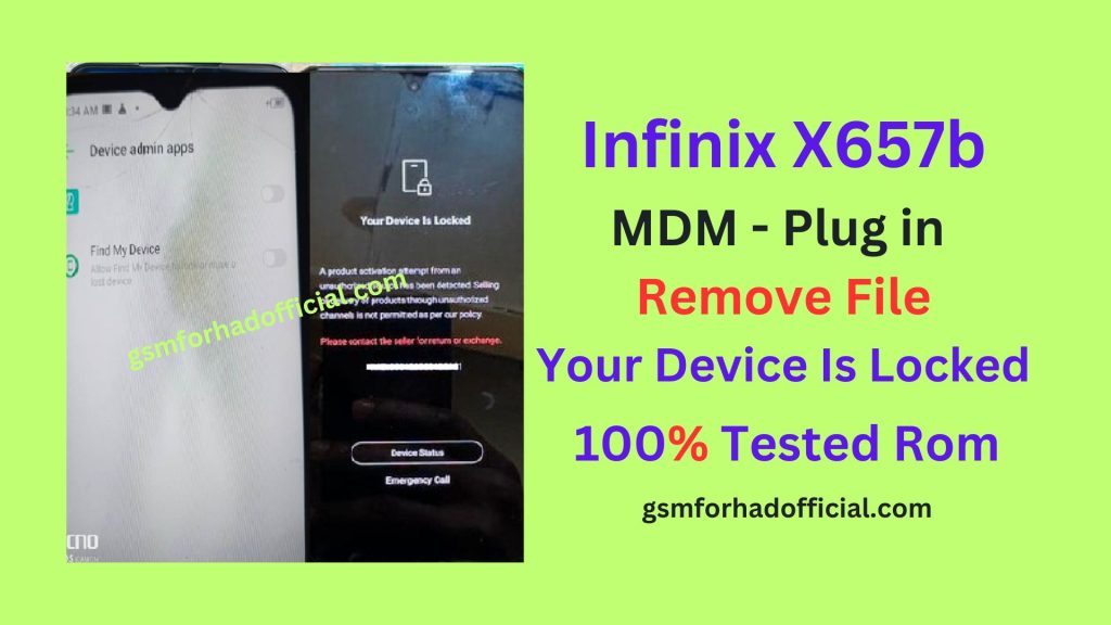 Infinix X657b MDM Remove File