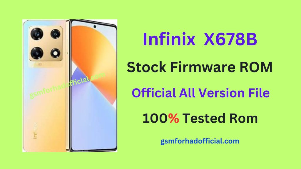 Infinix X678B Flash File Without Password