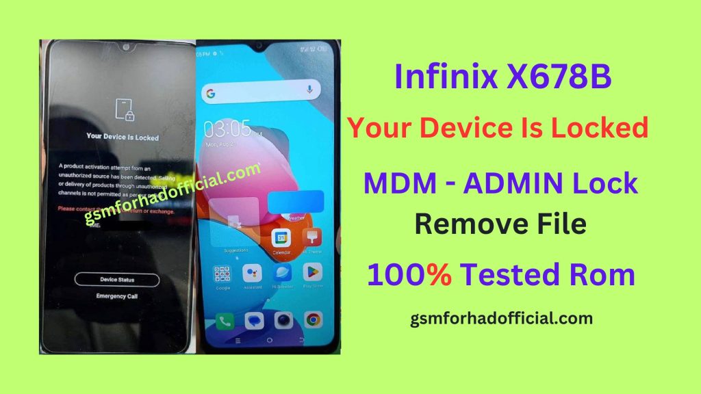 Infinix X678B MDM Remove File