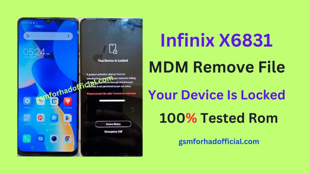 Infinix X6831 MDM Remove File