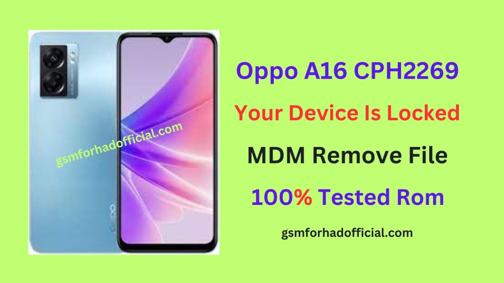 Oppo A16 CPH2269 MDM Remove File