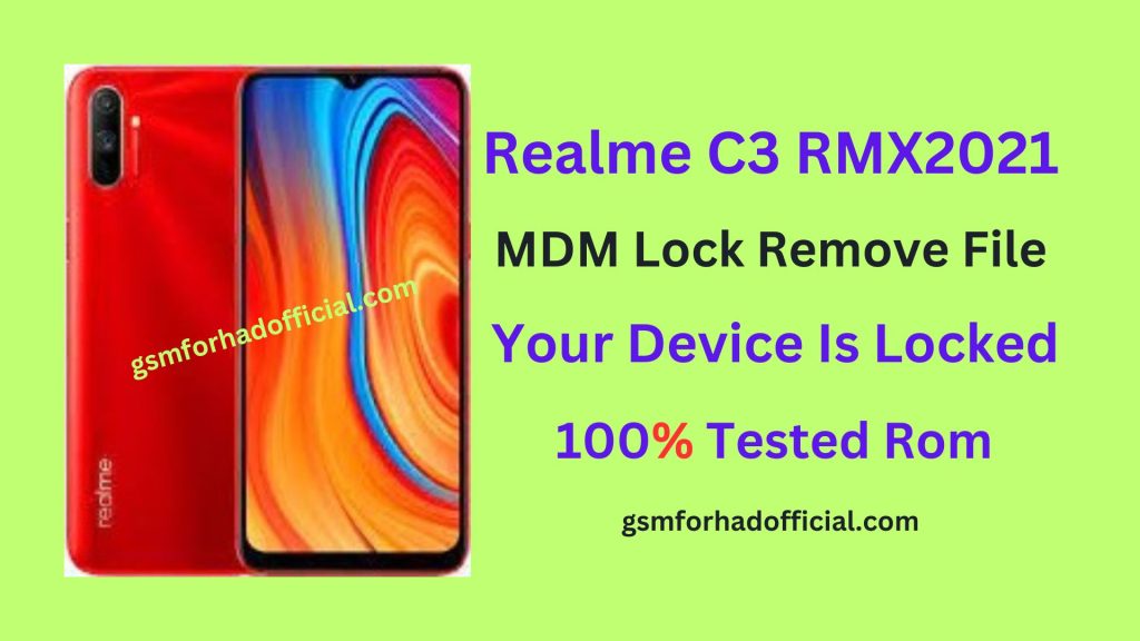 Realme C3 RMX2021 MDM Remove File