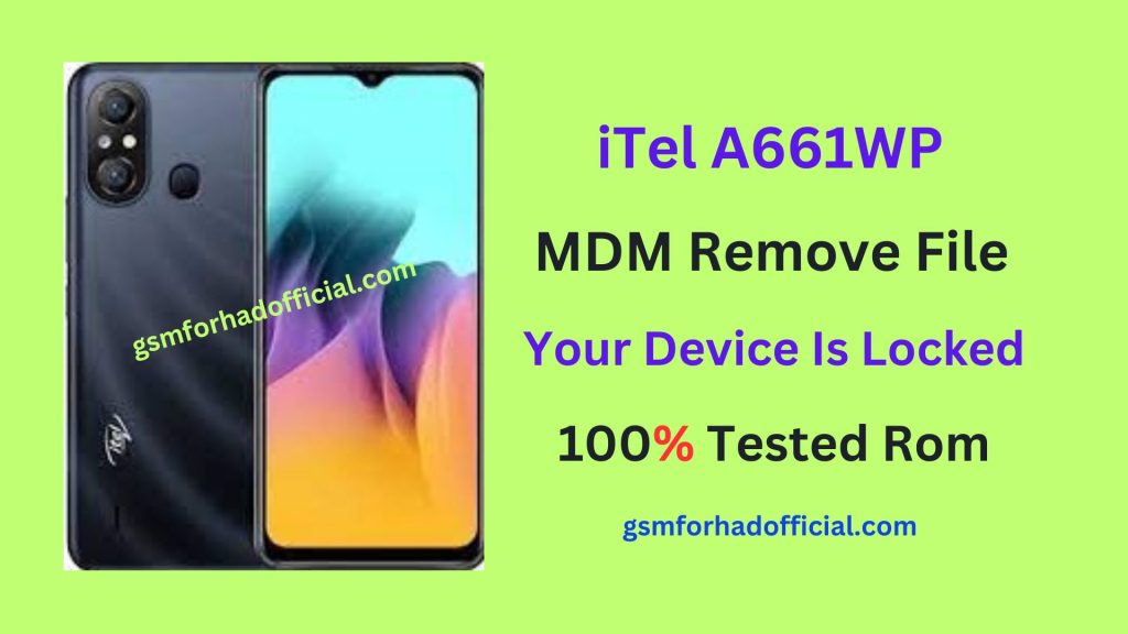 iTEL A661WP MDM Remove File