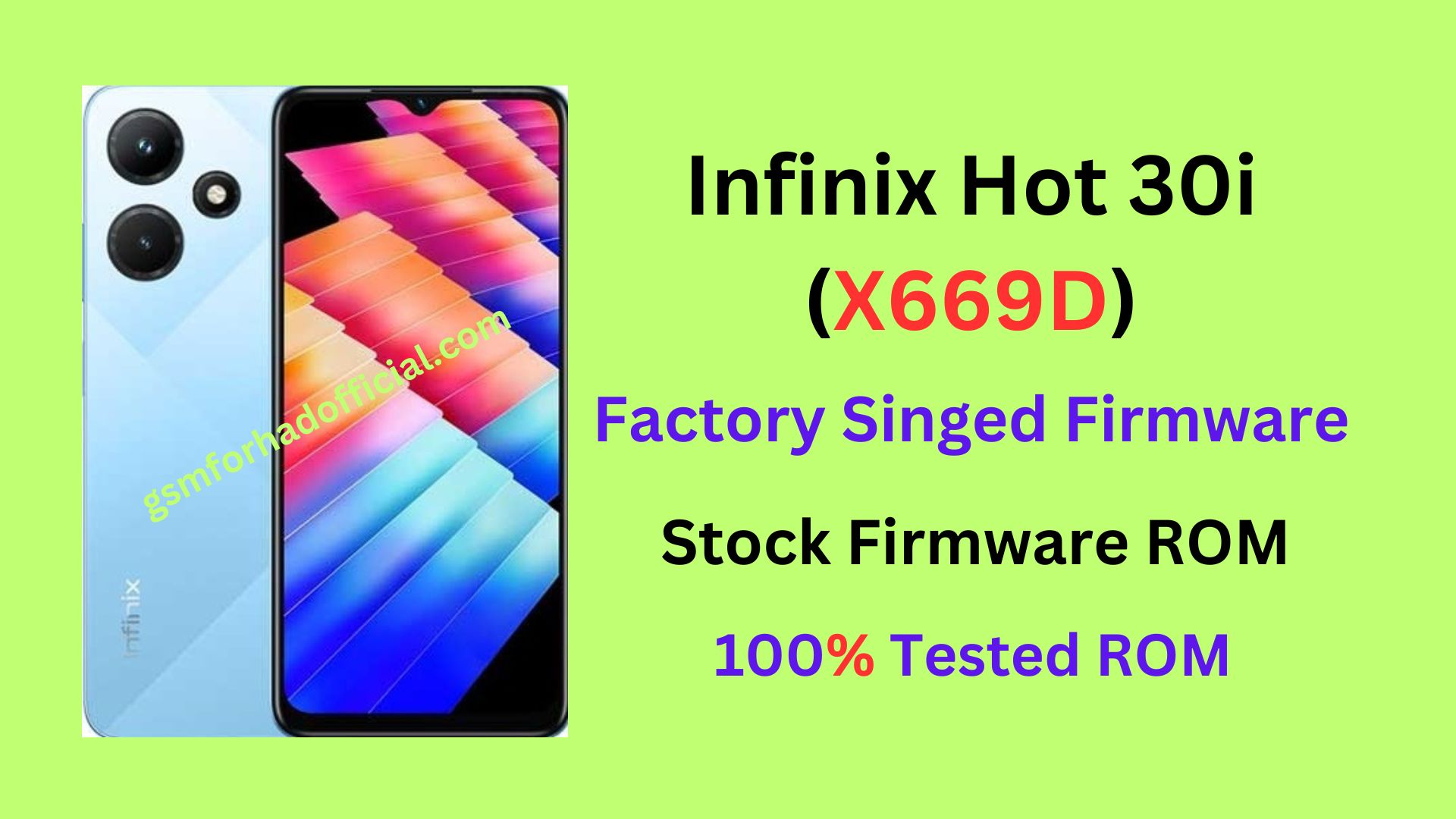 Infinix Hot 30i X669D Flash File