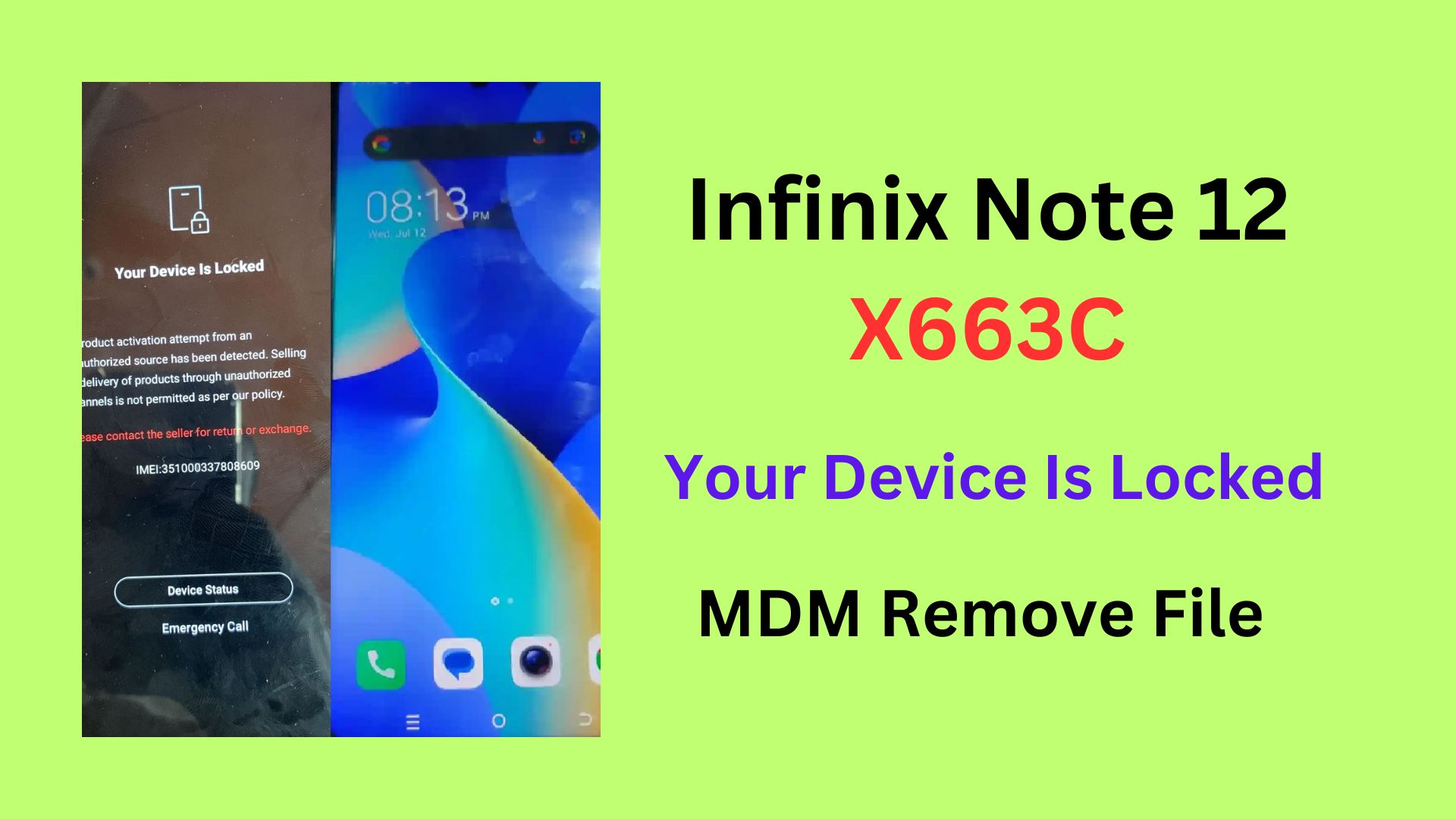 Infinix Note 12 X663C MDM Remove File