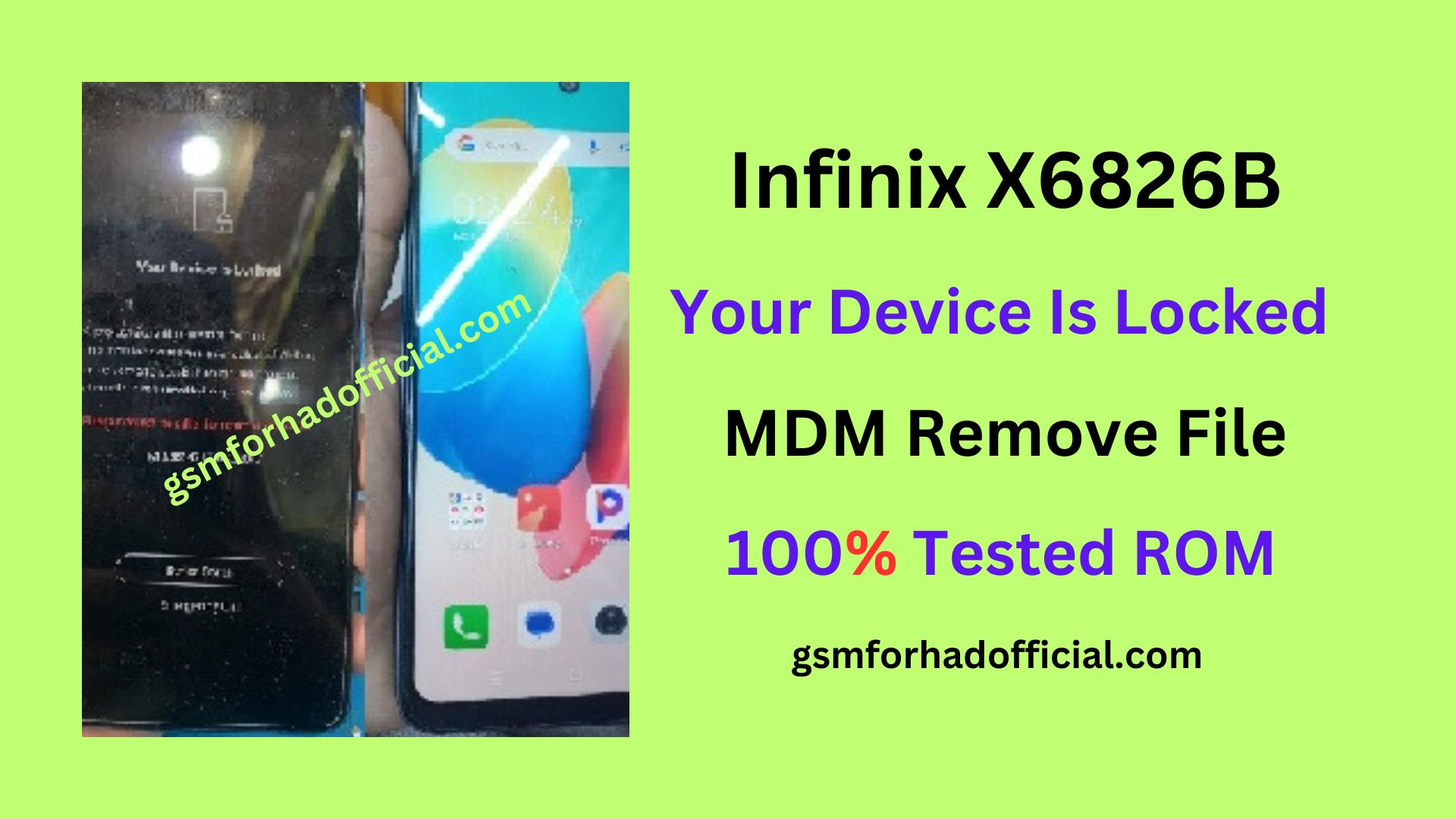 Infinix X6826B MDM Remove File