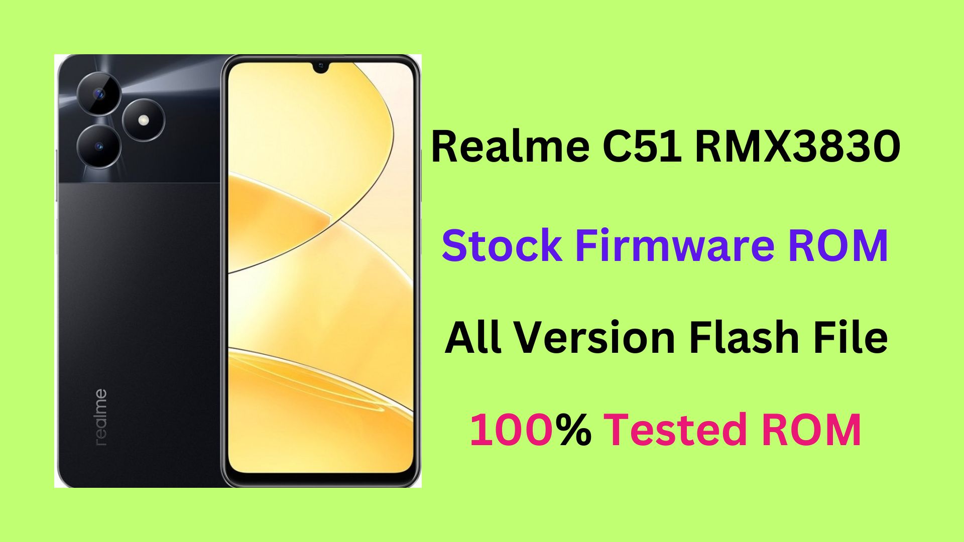 Realme C51 RMX3830 Flash File