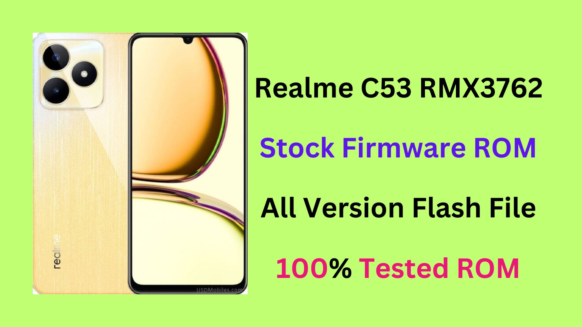 Realme C53 RMX3762 Flash File