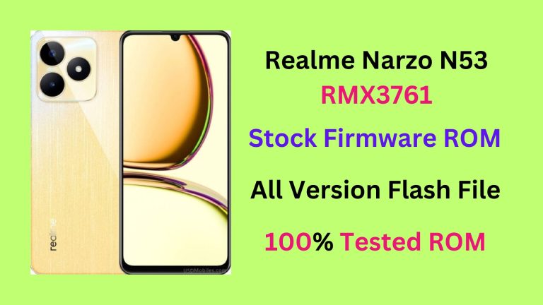 Realme Narzo N53 RMX3761 Flash File