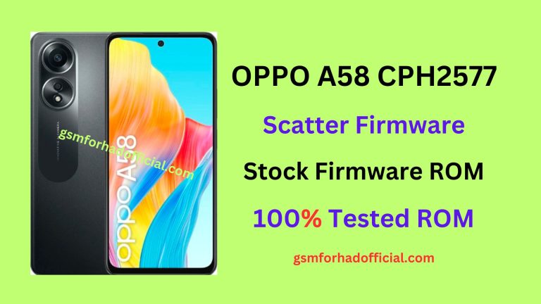 OPPO A58 CPH2577 Scatter Flash File