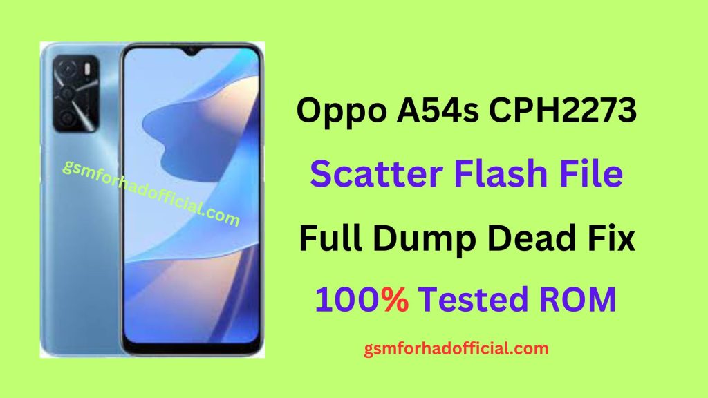 Oppo A54s CPH2273 Scatter Flash File Full Dump