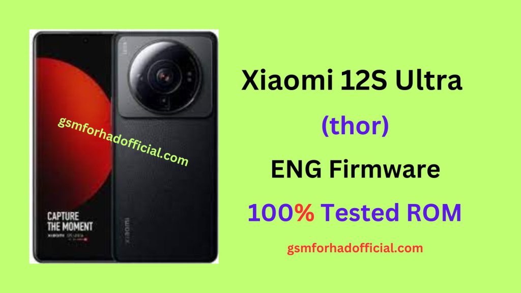 Xiaomi 12S Ultra (thor) ENG Firmware