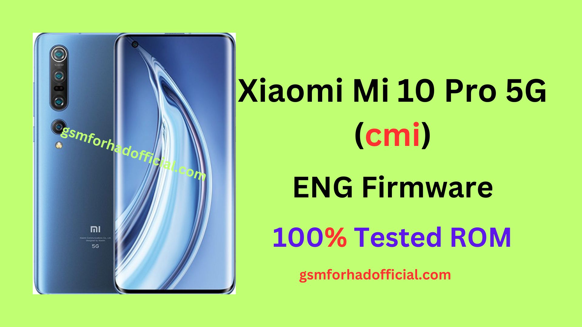 Xiaomi Mi 10 Pro 5G (cmi) ENG Firmware